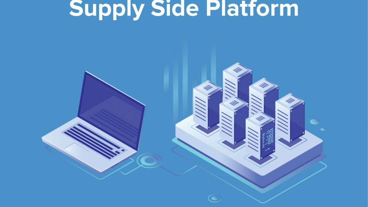 The Meaning of Supply Side Platforms and Their Use