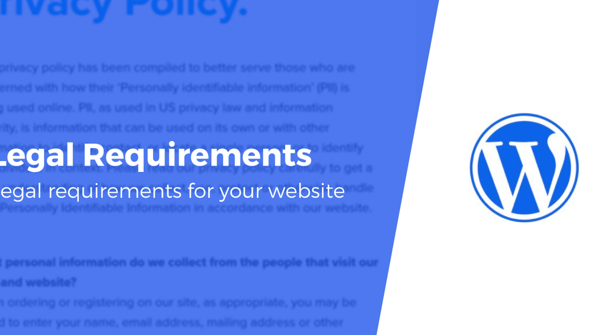 5 Legal Requirements All Websites Must Adhere To