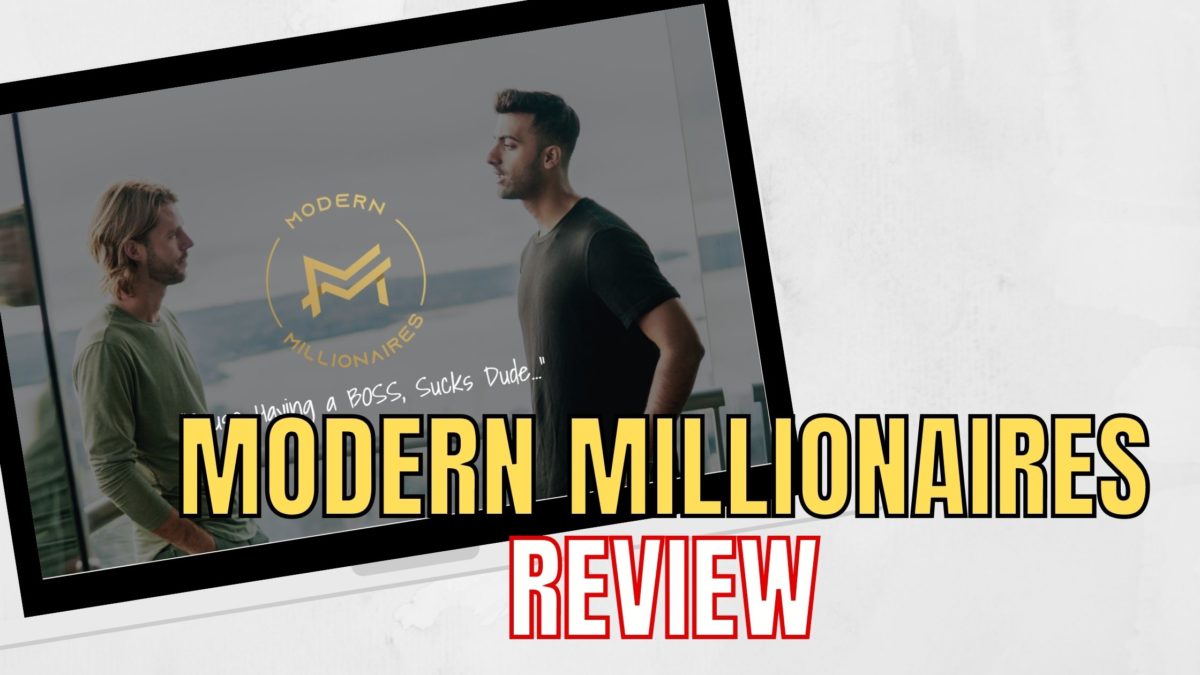 Modern Millionaires Review – Legit training or not?