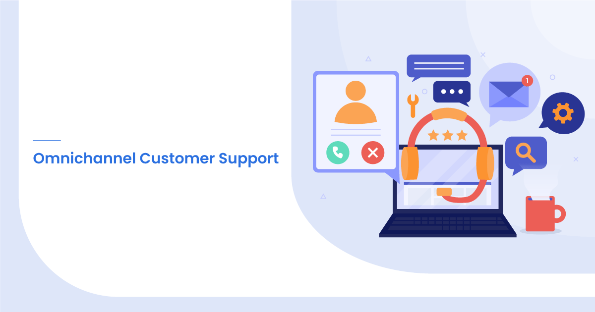 Omnichannel Customer Service Software: Review