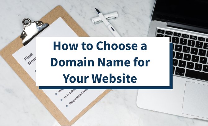 Choosing the Right Domain Name to Making Your Website Work