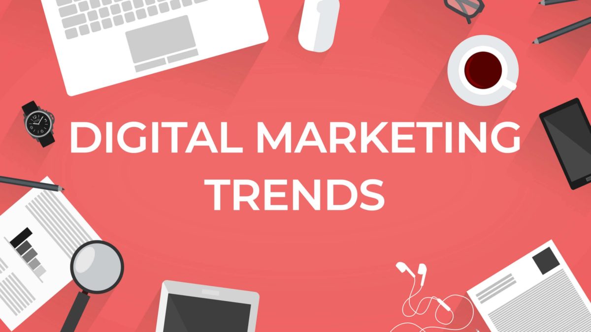 5 Digital Marketing Trends Brands Need To Know About In 2022