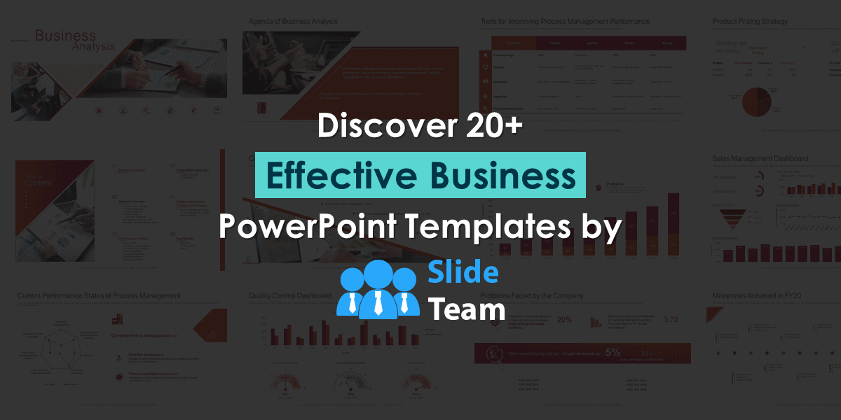 Discover 20+ Effective Business PowerPoint Templates by SlideTeam