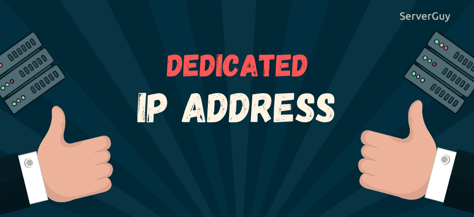 Why Do You Need a Dedicated IP for Your Business?