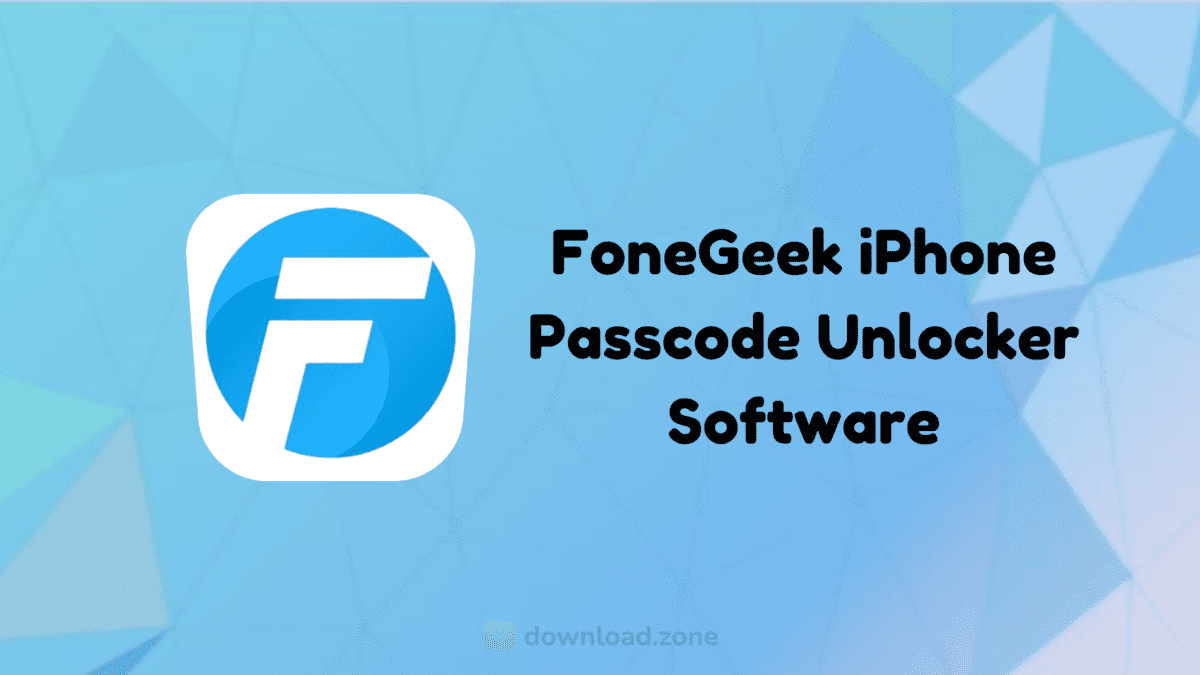 FoneGeek iPhone Passcode Unlocker Reviews & Pricing in 2022