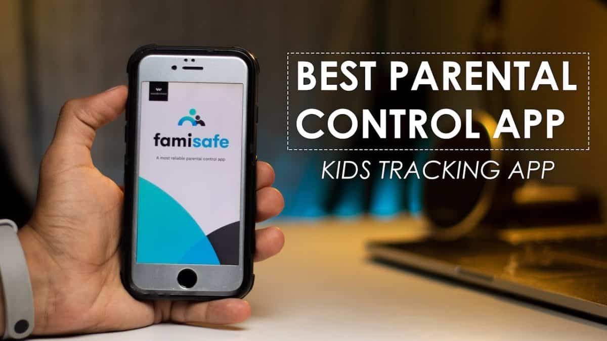 FamiSafe Parental Control App Review – Powerpacked and Effective Way to Limit Screen Time