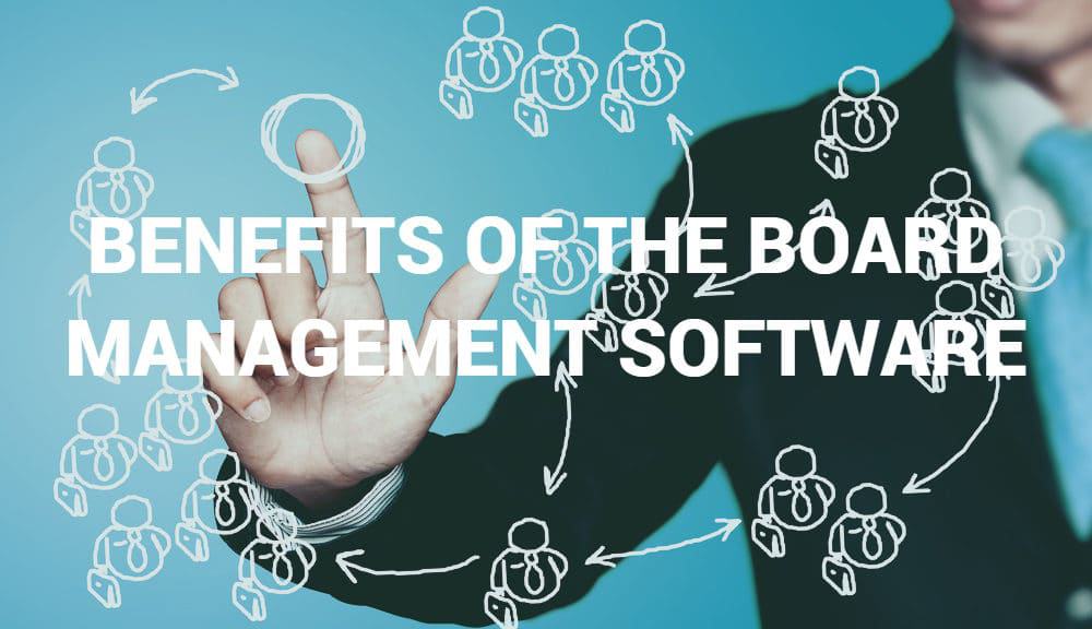 Why Board of Directors Software Can Be Useful