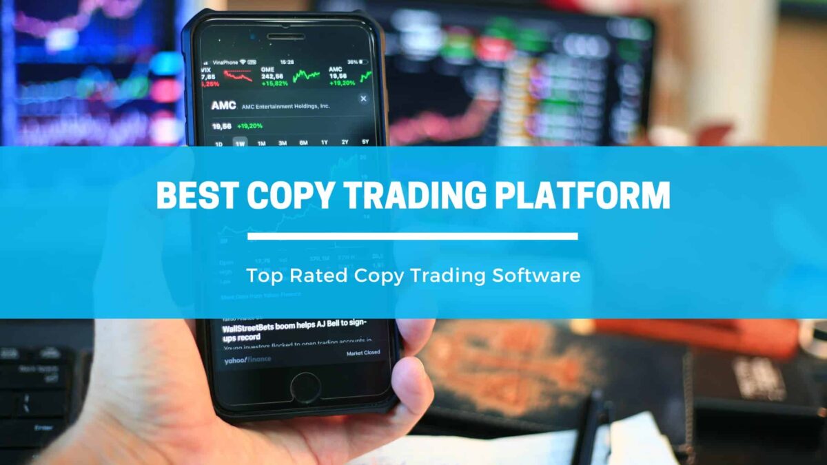 The Best Providers Of Copy-Trading Software