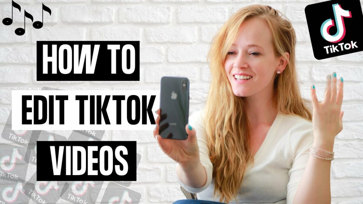 How to Edit TikTok Videos Like a Pro?