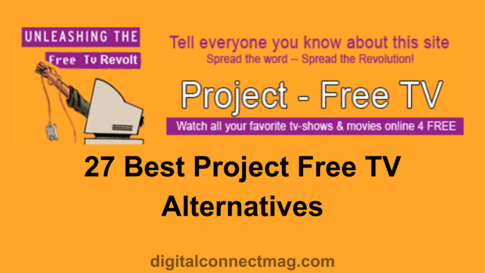 27 Best Project Free TV Alternatives