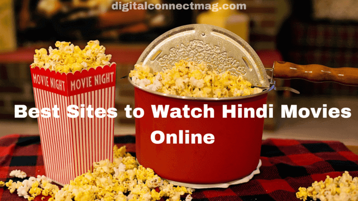 Best Sites to Watch Hindi Movies Online