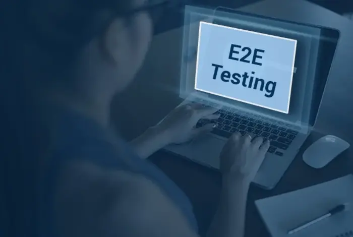 Why E2E Testing Is Important In Modern Software Development