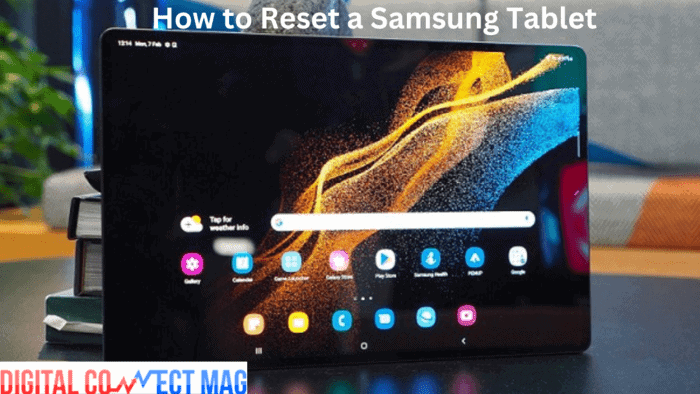 How to Reset a Samsung Tablet