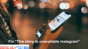 Fix "This story is unavailable instagram"