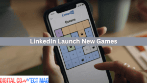 LinkedIn Launch New Games